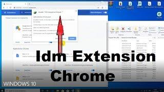 How to add internet download manager Extension on Chrome Browser 2019