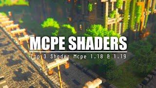 TOP 3 SHADER MCPE 1.18 + & 1.19 + ||SHADERS MCPE - REALISTIC SHADER & SUPPORT RENDER DRAGON