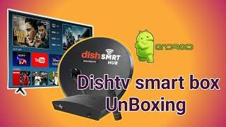 Dish tv Smart box & Android Box Unboxing