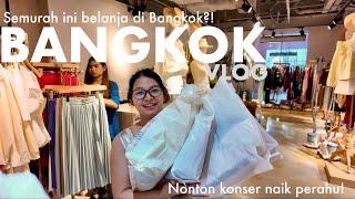 KALAP BELANJA DI BANGKOK | BANGKOK VLOG