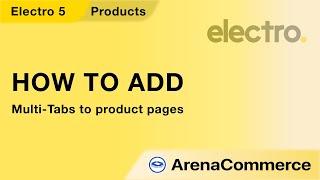 How to add Multi-tabs to product pages - ArenaCommerce