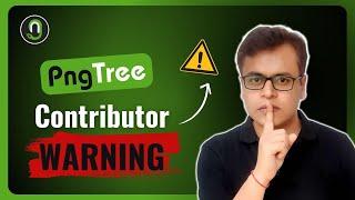 PngTree Contributor- No One Will Tell You This Secret | Pngtree Se Paise Kaise Kamaye | Graphinir