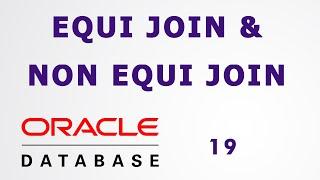 Equi Join And Non Equi Join In Oracle  Pl/SQL