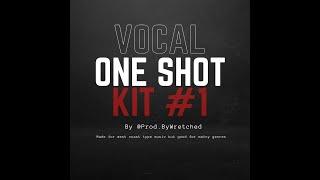 West Coast vocal sample kit 2022 - Mozzy / Young Slobe type vocal one-shots @ProdByWretched