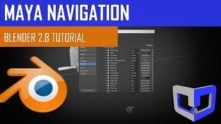 Switching From Maya to Blender 2.8 - Maya Navigation Config Simple