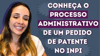 [Desmistificando Marcas e Patentes] Aprenda como funciona o processo de um pedido de patente no INPI