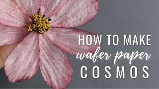 Wafer paper Cosmos flower tutorial