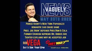 The Rob Vega Show Vaguely News 20 May 2023