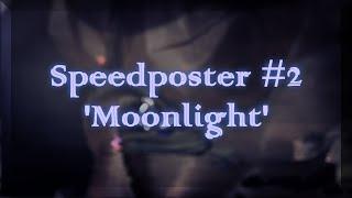 {SFM/Oc} Speedposter #2 ''Moonlight''