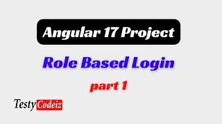 Angular 17 Role Based login project | Angular login application using Role based login