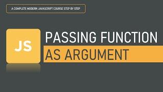 Passing Function as Argument | Functions I JavaScript