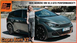 Cupra Born VZ im Test (2024) Der heißere VW ID.3 GTX Performance?! Fahrbericht | Review | Preis