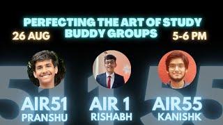 Perfecting the Art of CLAT Study Buddies: Ft. Rishabh (AIR 1), Pranshu (AIR 51) and Kanishk (AIR 55)