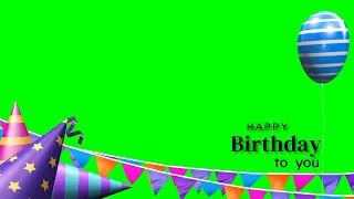 Happy Birthday Green Screen Frame No 5 | Best Birthday Green Screen Free Video Clip Downloads