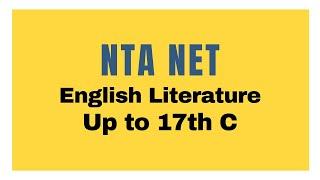 NTA NET English Crash Course Day 1 English Literature upto 17th C