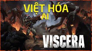 Viscera, Việt Hóa