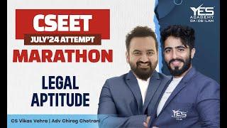 CSEET Legal Aptitude Marathon July 24 | Adv Chirag Chotrani CS Vikas Vohra