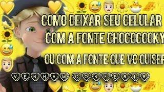 como colocar a fonte chococooky no seu celular⭐⭐