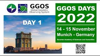 GGOS Days 2022 - Day 1