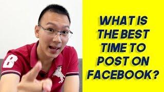 What is the BEST TIME to post on Facebook?