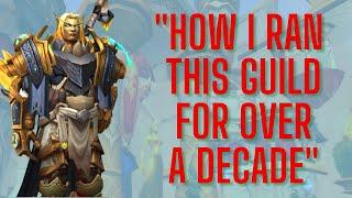 The Ultimate Guide to Running a MMO Guild for Over 10 Years | Stay Awhile and Listen #17