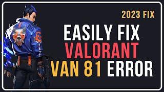 How to Fix Valorant VAN 81 Error || Valorant Has Encountered A Connection Error