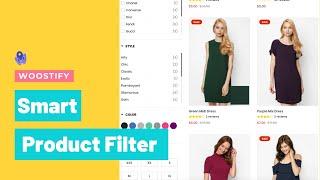 Introducing Smart Product Filter add-on for WooCommerce in Woostify Theme