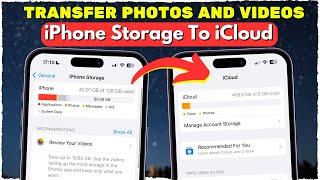 Transfer Photos and Videos from iPhone to iCloud! (Tutorial) [2024]