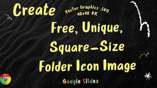 Design Folder Icon Transparent background | Google Slides | 100% Free