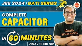 JEE Main 2024 | Quick Revision of Capacitors| Class 12| ONE SHOT | JEE 2024 | Vinay Shur Sir