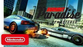 Burnout Paradise Remastered - Announcement Trailer - Nintendo Switch