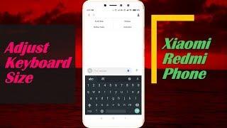 How to Change Keyboard Size in Redmi Phone