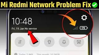 Mi Redmi Network Problem | Sim No Service Problem | Network Not Showing Problem Fix