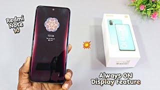 Redmi Note 10 Always On Display Feature |Amazing Styles|