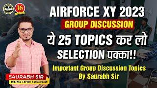 Airforce GD Topics 2023 | Importsnt Group Discussion Topics for Airforce Phase 2 | Airforce Phase 2