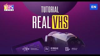 [ENG] How to create Real VHS in After Effects • Real VHS Pack • Tutorial