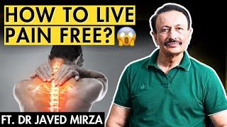 Pain Free living without any medication | Ft. Dr Javed Mirza | Podcast# 96 | Think Digital