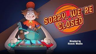 Sorry We’re Closed - Artcenter Animation Short 2024