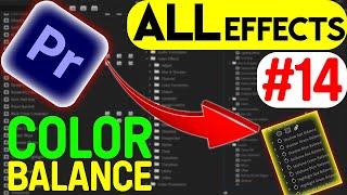 COLOR Balance(COLOR Correction) ALL-Every Effect in Adobe Premiere Pro2023Explained-Ep#14-Urdu-Hindi