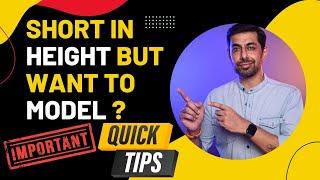 How To Be A Model in India If You Are Short Height ? Short Height Male Female Models MUST WATCH