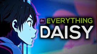 "EVERYTHING DAISY" / AMV Remake (Premiere Pro)