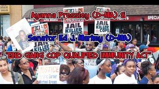 3 Billion Cop Misconduct Taxpayers: END Qualified Immunity ACT, Pressley (D-Mass) Markey (D-Mass)