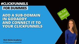 Create a subdomain in godaddy and connect to clickfunnels