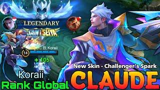 Challenger's Spark Claude New M6 Skin Gameplay - Top Global Claude by Koraii - Mobile Legends