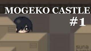 [Mogeko Castle прохождение] [#1]