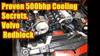 How to help keep a 500bhp Volvo Redblock Cool!