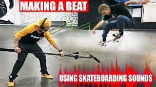 Using Skateboard Sounds to Make a Hip Hop/Rap Beat [ The Hyphenate & Garrett Ginner ]