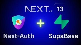Save and Manage Next-Auth Session and Users with SupaBase Adapter