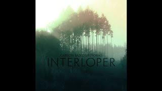 Carbon Based Lifeforms - Interloper (2015 Remaster)