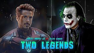 Two Legends Birthday Edit | Robert Downey Jr status | Heath Ledger edit | Infinity edit |